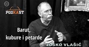 Joško Vlašić - Barut, kubure i petarde