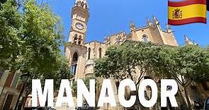 MANACOR MALLORCA | WALK TOUR IN MANACOR SPAIN