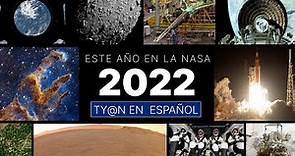 2022: un año astronómico e histórico - Lo que hicimos este año en la NASA