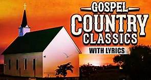 Favorite Country Gospel Music Of All Time - Top 30 Country Gospel Songs 2023 With Lyrics #3526