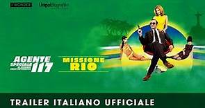 Agente Speciale 117 al servizio della Repubblica - MISSIONE RIO | Trailer Italiano Ufficiale HD