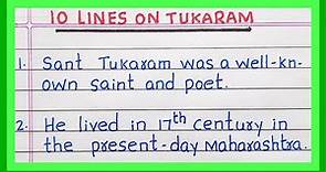 10 Lines on Tukaram | Few Lines on Tukaram | in English | About Sant Tukaram