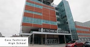DPSCD Examination High School - Cass Technical High School Spotlight 2021