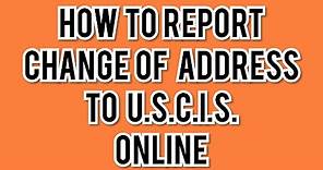 HOW TO REPORT A CHANGE OF ADDRESS TO USCIS // ADJUSTMENT OF STATUS //