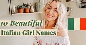 10 Beautiful Italian Girl Names With Meanings | SJ STRUM