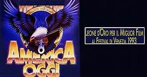 America Oggi (film 1993) TRAILER ITALIANO