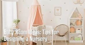 Ideas for Designing a Cute Baby Room