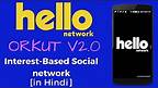 [Hindi] Orkut's Successor HELLO Network Comes to India!