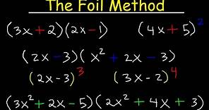Foil Method Algebra, Binomials, Trinomials, Polynomials, Multiplication With Exponents