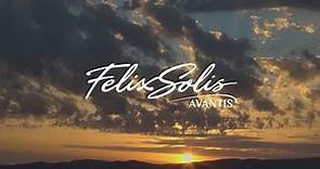 FELIX SOLIS AVANTIS - CORPORATE VIDEO 2023