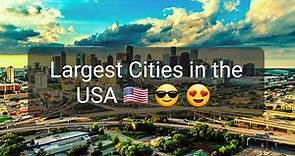 Largest Cities in the US | Wikipedia Online