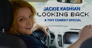Looking Back (Full Special) - A Tiny Comedy Special - Jackie Kashian