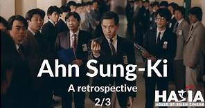 Retrospective Ahn Sung-Ki, South Korean cinema Stakhanov! 2/3