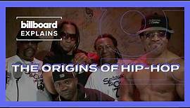 Billboard Explains: The Origins of Hip-Hop