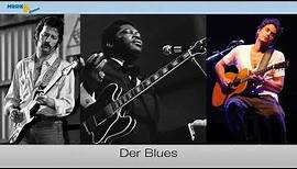 Der Blues – Dokumentation über Entwicklung und musikalische Prinzipien