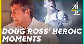 The Best of Dr Doug Ross (GEORGE CLOONEY) In ER!