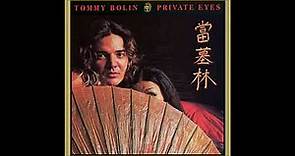 Tommy Bolin - Private Eyes (Full Album) - 1976