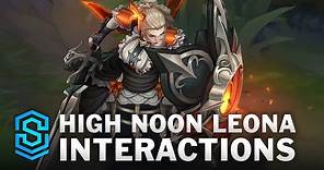 High Noon Leona Special Interactions