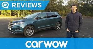 Ford Edge 2018 SUV in-depth review | Mat Watson Reviews