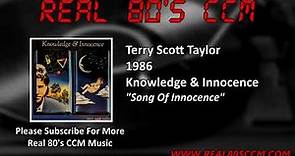 Terry Scott Taylor - Song Of Innocence
