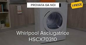 Video Recensione Asciugatrice Whirlpool HSCX70310