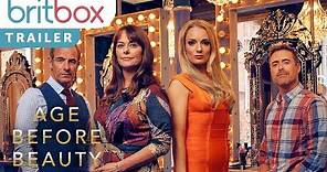 Age Before Beauty | Trailer | BritBox