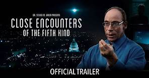 Close Encounters of the Fifth Kind: Contact Has Begun (Official Trailer)