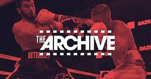 The Archive | Artur Beterbiev vs Callum Johnson