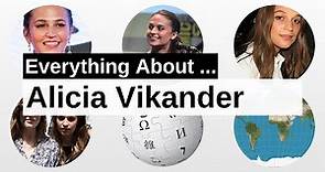 Alicia Vikander | Wikipedia