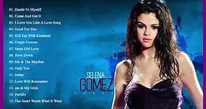 Mejores canciones de Selena Gomez Selena Gomez Greatest Hits Álbum completo 2021