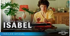 Isabel - Tráiler oficial | Amazon Prime Video