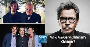 Who Are Gary Oldman's Children ? [3 Sons]