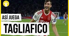 Cómo juega TAGLIAFICO (el lateral izquierdo + deseado)