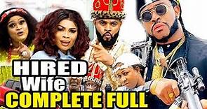 HIRED WIFE Complete Full Movie - New HIT Movie 2022 Latest Nigerian Nollywood Movie
