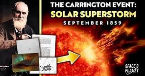 How Rare Was The Carrington Event? The Solar Superstorm of 1859