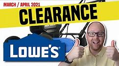 Lowes Secret Clearance Items for March and April 2021