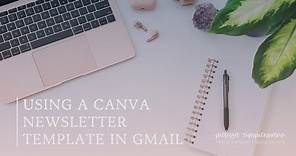 Using a Canva Newsletter Template in Gmail