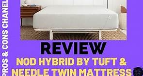 Nod Hybrid by Tuft & Needle Twin Mattress Review