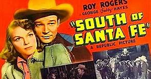 South of Santa Fe (1942) Roy Rogers - Western Movie