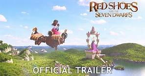RED SHOES AND THE SEVEN DWARFS l Official Trailer [HD]
