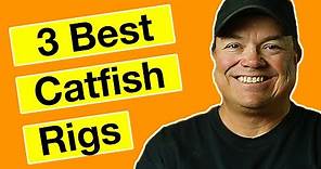 3 Best Catfish Rigs & How to Tie Them