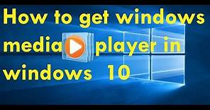 how to install windows media player in windows 10 | install free Windows media player for free