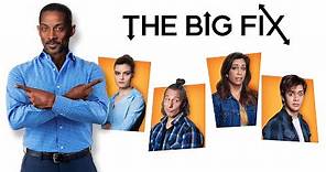 The Big Fix (2018) | Full Movie | Cameron Arnett | Brooke Mucci | Matt Moore