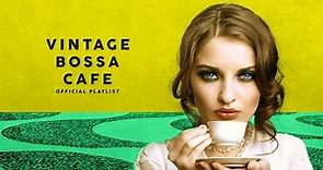 Vintage Bossa Café - Cool Music