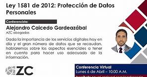 Ley 1581 de 2012: Protección de Datos Personales