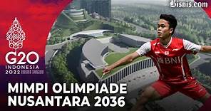 Indonesia Calonkan Diri Jadi Tuan Rumah Olimpiade 2036
