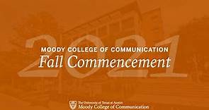 Moody College of Communication Fall 2021 Commencement