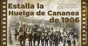 #MemoriaHistórica - Estalla la Huelga de Cananea de 1906