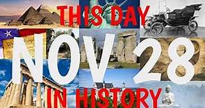 November 28 - This Day in History