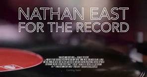 Nathan East | For the Record | Official Documentary Trailer HD